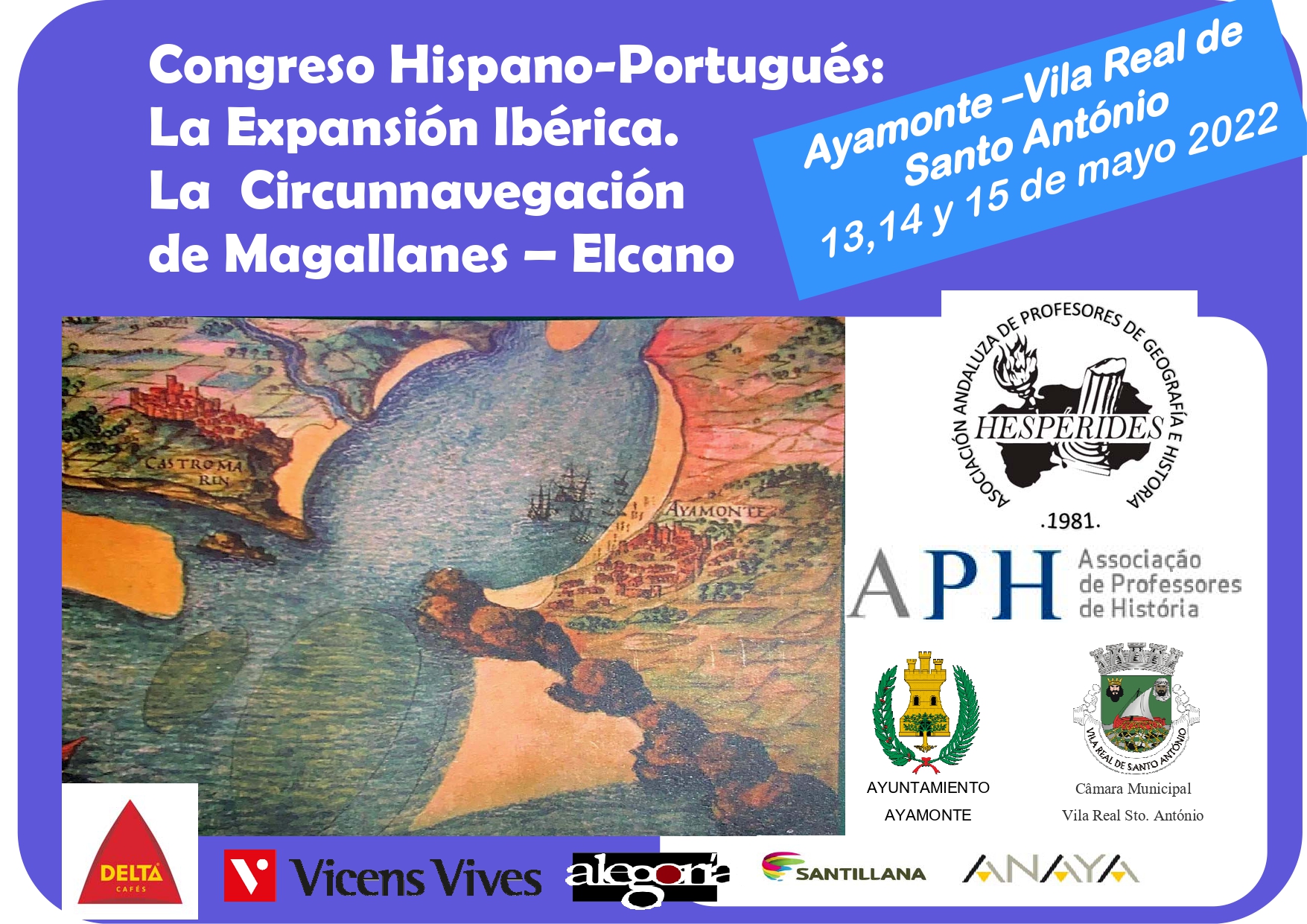 Congreso Hispano-Portugués titulado “La Expansión Ibérica. La Circunnavegación de Magallanes-Elcano”