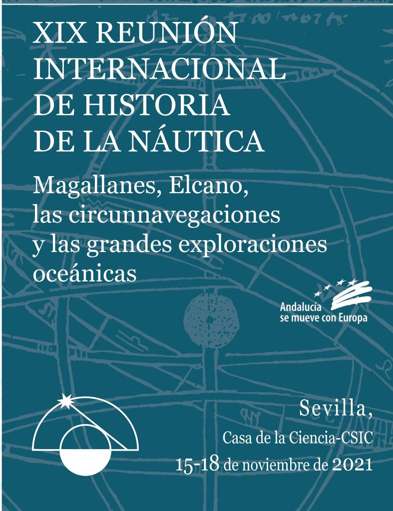 Reunión Internacional sobre Historia de la Náutica. “Magallanes, Elcano, la Circunnavegación y las Grandes Exploraciones Oceánicas”.